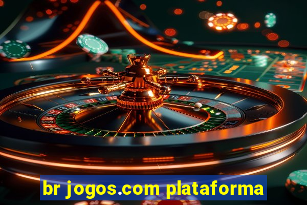 br jogos.com plataforma